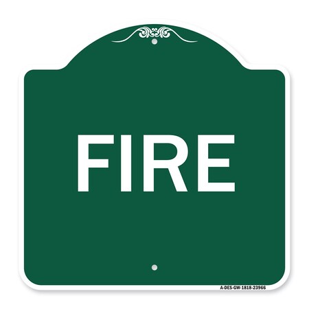 Signmission Designer Series Sign-Fire, Green & White Aluminum Architectural Sign, 18" x 18", GW-1818-23966 A-DES-GW-1818-23966